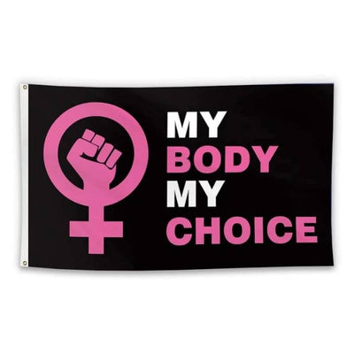 My Body My Choice Flag