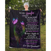 To My Grandpa - From Granddaughter - Butterfly A319 - Premium Blanket