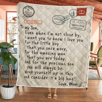 To My Son - From Mom - I Want You To Know G005 - Premium Quilt
