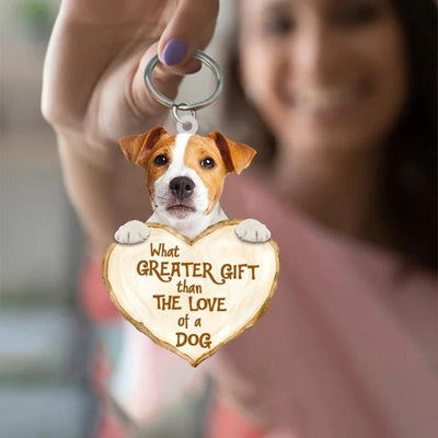 Jack Russell What Greater Gift Than The Love Of A Dog Acrylic Keychain GG028
