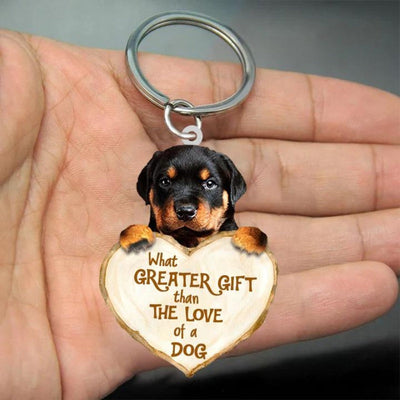 Rottweiler What Greater Gift Than The Love Of A Dog Acrylic Keychain GG032