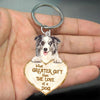 Border Collie What Greater Gift Than The Love Of A Dog Acrylic Keychain GG093